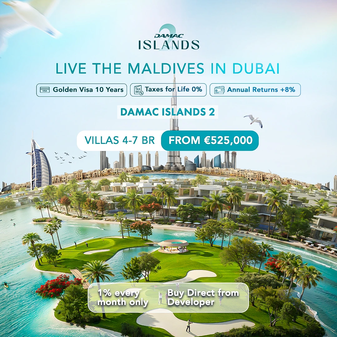 Static ad showing LIVE THE MALDIVES IN DUBAI with Burj Khalifa, Golden Visa 10 Years, Taxes 0%, Annual Returns +8%